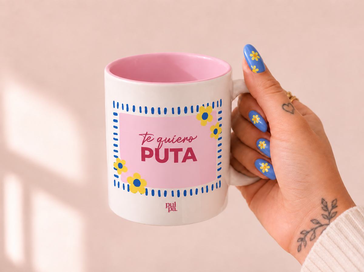 Taza - Te Quiero Puta