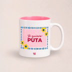 Taza - Te Quiero Puta
