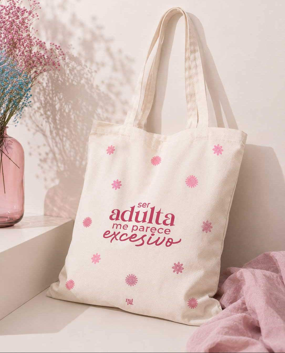 Tote Bag "Ser adulta me parece excesivo"