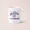 Taza Una llorada y a seguir - Pulpa